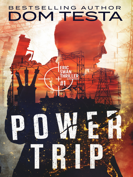 Title details for Power Trip by Dom Testa - Available